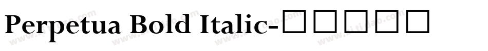 Perpetua Bold Italic字体转换